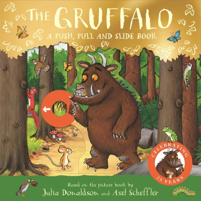 Gruffalo: A Push, Pull and Slide Book(Board book)