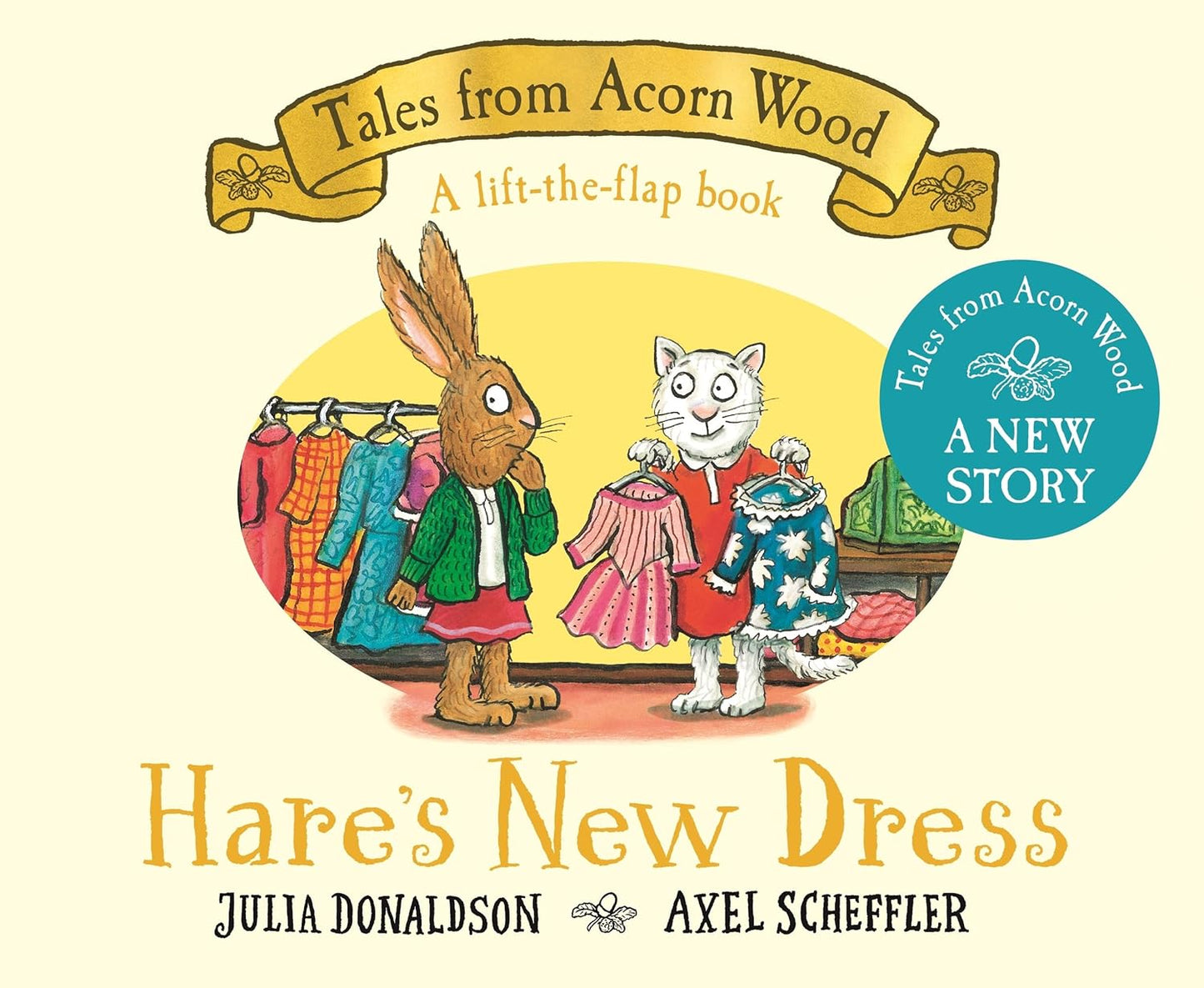 Hare's New Dress : A brand new Tales from Acorn Wood story (Board book)