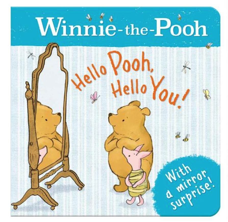 Winne The Pooh: Hello Pooh, Hello You! (Board book)