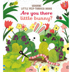 Are You There Little Bunny? - Little Peep-Through Books (Board book)