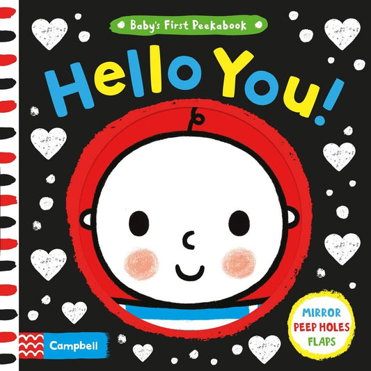 Hello You! - Baby's First Peekabook (Board book)