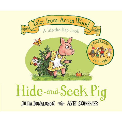 Hide-and-Seek Pig: 20th Anniversary Edition - Tales From Acorn Wood (Board book)